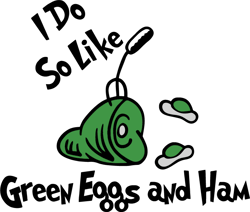 I Do So Like Green Eggs And Ham Svg, Dr Seuss Svg, Dr Seuss Logo Svg, Cat In The Hat Svg, Digital download