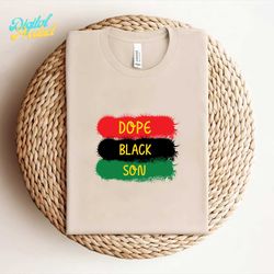 -Dope Black Son T Shirt Svg Png