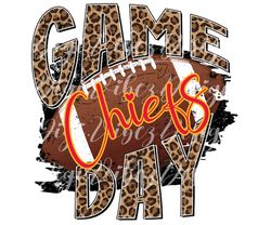 Game Day Chiefs Leopard Football PNG Digital Download...