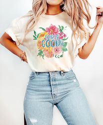47Watercolor Floral Christian Png, God is Good png, Floral Christian shirt designs, Bible Verse sublimation, Watercolor