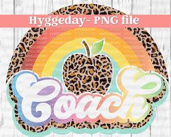 Coach Png, Sublimation Download, back to school, leopard, cheetah, rainbow, tie dye, sublimate,