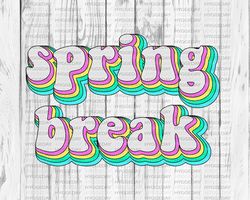 Spring Break PNG, Sublimate Download, retro, vintage, Png for sublimation