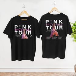 Pink P!nk Trustfall 2023 Shirt, 2023 P!nk Concert Merch, Trustfall Album Tee