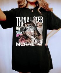 Tate McRae Shirt, Tate McRae The Think Later World Tour 2024 Tour Shirt, Tate Mcrae Shirt