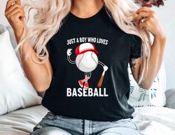baseball shirt, just a boy who loves baseball t-shirt, cute cartoon baseball tee