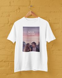 Before Sunrise Movie Unisex Tshirt, Gift For Her, Gift For Him