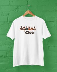 clue movie unisex tshirt, gift for her, gift for him