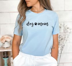 Dog Mom Shirt, Cute Dog Shirt, Dog Lover Shirt