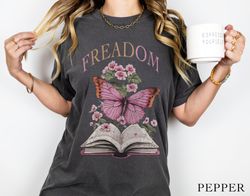 Freadom Floral Book With Butterfly Vintage Vibe Comfort Colors Graphic Tee, Book Lovers Shirt