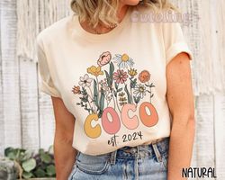 Coco Shirt, Wildflowers Grandma Shirt, Coco Est 2024 Promote