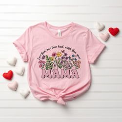 Cute Floral Mama Vibes Sweatshirt, Mother s Day Gift, Gift F