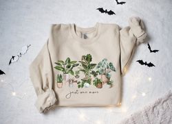 Plant Lady Sweatshirt, Just One More Plant Sweatshirt, Crazy Plant Lad