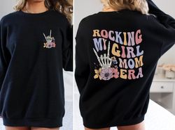 Rocking My Girl Mom Era Sweatshirt, In My Girl Mom Era Retro Skeleton