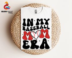 In My Baseball Mom Era Shirt, Game Day Sweater, Baseball Shirt, Sports