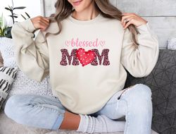 Blessed Mama Sweatshirt, Christian Mama Crewneck, Blessed Mom Sweatshirt
