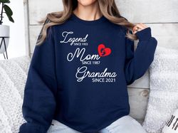 Legend Mom Grandma Sweatshirt, Grandma Est Sweatshirt, Mothers Day Gif