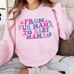 from fur mama to baby mama shirt, baby announcement, fur mama shirt, p