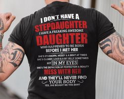 Stepdad Shirt, Fathers Day Gifts For Stepdad, Bonus Dad T shirt from Daughter, Funny Gifts For Bonus Dad, Stepdad Shirt
