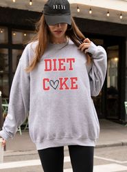 Diet Coke Sweatshirt, Trendy Crewneck, Gift for Diet Coke Lover, Diet Coke Lover Shirt, Soda Pop Shirt, Diet Coke Gifts
