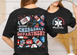 Emergency Department Fourth July Er Nurse 4th of July Shirt, Team American Emergency Room Independence Day RN Shirt