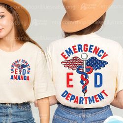 Er Nurse 4th of July Shirt, Emergency Department Team Fourth July American Emergency Room Independence Day RN Shirt
