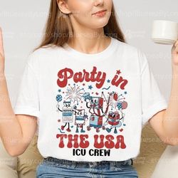 ICU Nurse 4th of July Shirt, Red White Blue ICU Crew American Independence Day Icu RN Shirt, Fourth July Intensive Care
