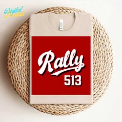 Rally 513 Cincinnati Baseball Svg Digital Download