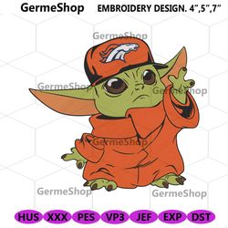Denver Broncos Cap Baby Yoda Embroidery Design Download
