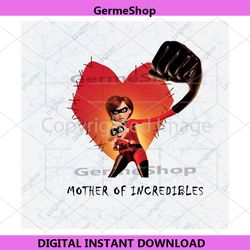 Mother Of Incredibles Digital File Png