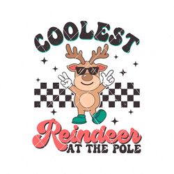Coolest Reindeer At The Pole SVG