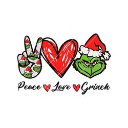 Funny Peace Love Grinch SVG