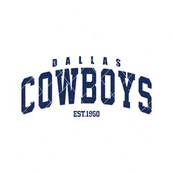Vintage Dallas Cowboys 1960 Svg Digital Download