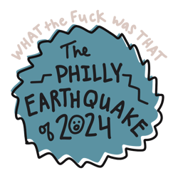 what the fuck was that the philly earthquake of 2024 svg