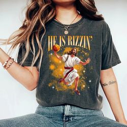 He Is Rizzin' Shirt, Funny Jesus Shirt, Humor Easter Shirt, Christian Easter Shirt