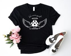 Personalized Dog Memorial Shirt, Dog Bereavement Shirt, Dog Remembrance T Shirt