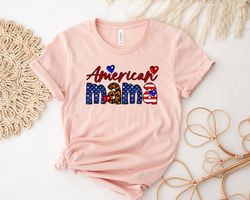 American Mama Shirt, Patriotic Shirt, Fourth Of July Shirt, USA Flag Shirt, Memorial Day Shirt, 4th Of July Shirt