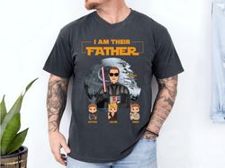 Custom I Am Their Father Shirt For Dad, Fathers Day 2024 Gift, Father Shirt, Fathers Day Shirt, Gift For Dad