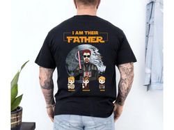 I Am Their Father Personalized Shirt For Dad, I Am Their Father Gift, Father Shirt, Fathers Day I Am Their Father Shirt