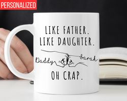 like father like daughter mug, dad gift from daughter, personalize gift for dad