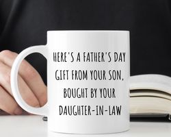 Fathers Day Gift, Gift for Father in Law, Fathers Day Mug, Funny Fathers Day Mug