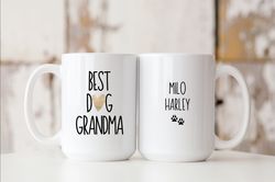 Dog Grandma Gift, Dog Grandma Mug, Gift from Granddog