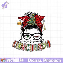 Lunch Lady Christmas Png, Santa's Favorite Lunch Lady PNG, Lunch Lady Life Sublimation Design Downloads