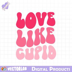 love like cupid svg file, Hello Valentine svg file