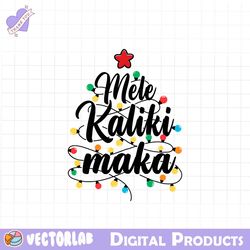 Mele Kalikimaka Merry Christmas SVG