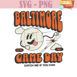 Baltimore Game Day Catch Me If You Can SVG