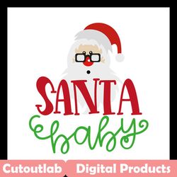 Santa baby SVG Files For Silhouette, Files For Cricut, SVG, DXF, EPS, PNG Instant Download
