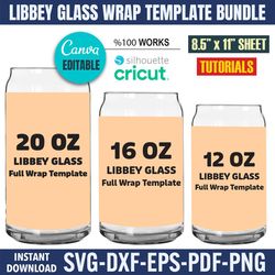 libbey glass template svg, 12 oz, 16 oz, 20 oz libbey glass wrap template, glass can template, libbey glass canva templa