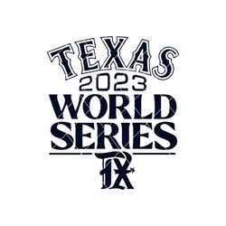 Texas World Series 2023 Svg Cricut Digital Download