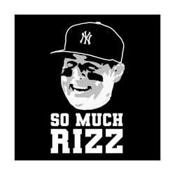 So Much Rizz New York Yankees Svg