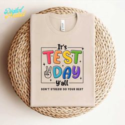 It's Test Day Y'all SVG, Teacher Shirt Svg, Test Day Svg, Testing Svg, School Svg, It's Test Day Y'all Cut Files, Cricut